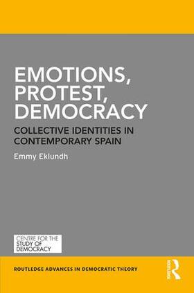 Eklundh |  Emotions, Protest, Democracy | Buch |  Sack Fachmedien