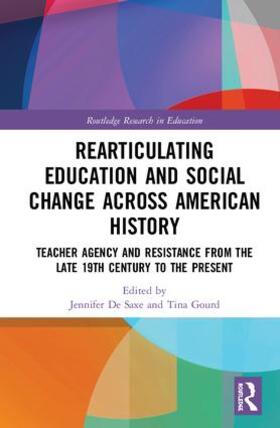 de Saxe / Gourd |  Radical Educators Rearticulating Education and Social Change | Buch |  Sack Fachmedien