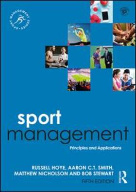 Hoye / Smith / Nicholson | Sport Management | Buch | 978-0-8153-8516-5 | sack.de