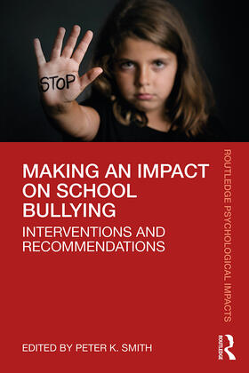 Smith |  Making an Impact on School Bullying | Buch |  Sack Fachmedien