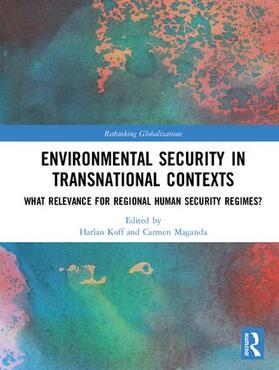 Koff / Maganda |  Environmental Security in Transnational Contexts | Buch |  Sack Fachmedien