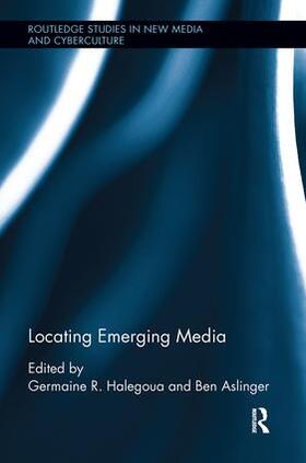 Halegoua / Aslinger |  Locating Emerging Media | Buch |  Sack Fachmedien