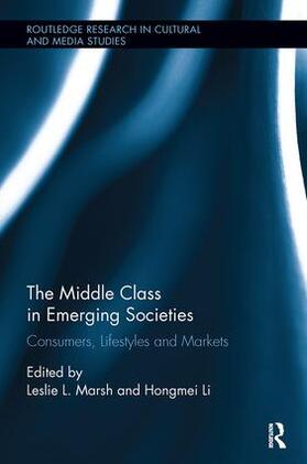 Marsh / Li |  The Middle Class in Emerging Societies | Buch |  Sack Fachmedien