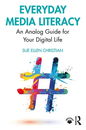 Christian |  Everyday Media Literacy | Buch |  Sack Fachmedien