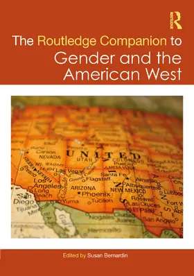 Bernardin |  The Routledge Companion to Gender and the American West | Buch |  Sack Fachmedien