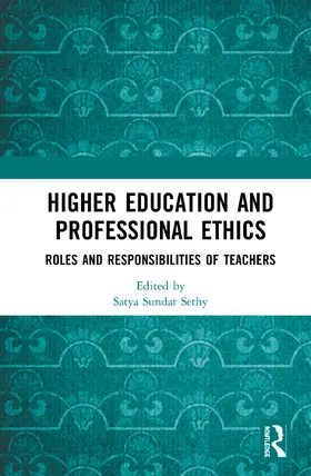 Sethy |  Higher Education and Professional Ethics | Buch |  Sack Fachmedien