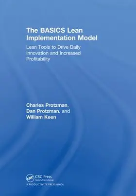 Protzman / Protzman III / Keen |  The BASICS Lean(TM) Implementation Model | Buch |  Sack Fachmedien