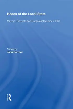 Garrard |  Heads of the Local State | Buch |  Sack Fachmedien