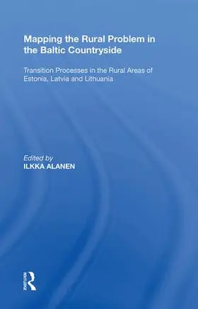 Alanen |  Mapping the Rural Problem in the Baltic Countryside | Buch |  Sack Fachmedien