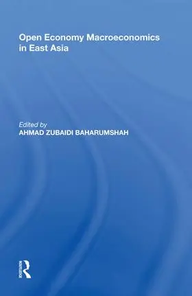 Zubaidi Baharumshah |  Open Economy Macroeconomics in East Asia | Buch |  Sack Fachmedien