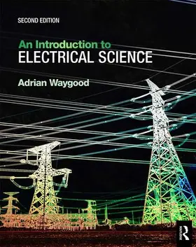 Waygood |  An Introduction to Electrical Science | Buch |  Sack Fachmedien