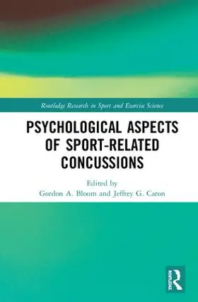 Bloom / Caron |  Psychological Aspects of Sport-Related Concussions | Buch |  Sack Fachmedien