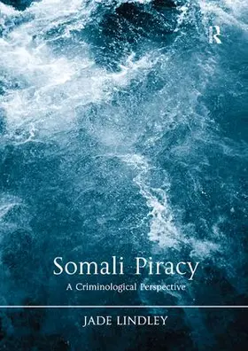 Lindley |  Somali Piracy | Buch |  Sack Fachmedien