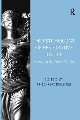 Gavrielides |  The Psychology of Restorative Justice | Buch |  Sack Fachmedien