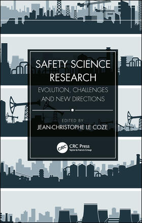 Le Coze |  Safety Science Research | Buch |  Sack Fachmedien