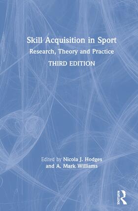 Williams / Hodges |  Skill Acquisition in Sport | Buch |  Sack Fachmedien