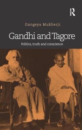 Mukherji |  Gandhi and Tagore | Buch |  Sack Fachmedien