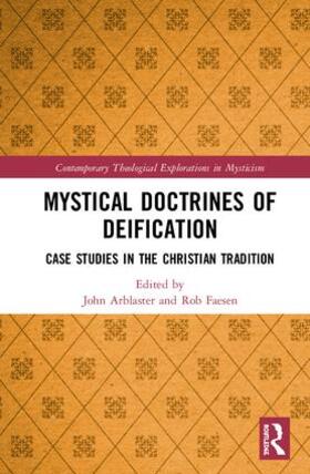 Arblaster / Faesen |  Mystical Doctrines of Deification | Buch |  Sack Fachmedien