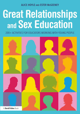 Hoyle / McGeeney |  Great Relationships and Sex Education | Buch |  Sack Fachmedien