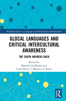 Guilherme / Menezes de Souza |  Glocal Languages and Critical Intercultural Awareness | Buch |  Sack Fachmedien