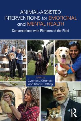 Chandler / Otting |  Animal-Assisted Interventions for Emotional and Mental Health | Buch |  Sack Fachmedien