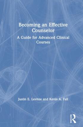 Levitov / Fall |  Becoming an Effective Counselor | Buch |  Sack Fachmedien