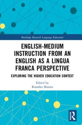 Murata |  English-Medium Instruction from an English as a Lingua Franca Perspective | Buch |  Sack Fachmedien