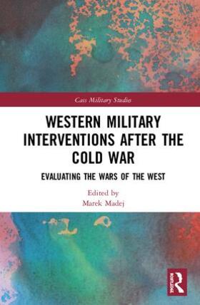 Madej |  Western Military Interventions After The Cold War | Buch |  Sack Fachmedien