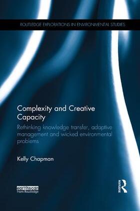 Chapman |  Complexity and Creative Capacity | Buch |  Sack Fachmedien