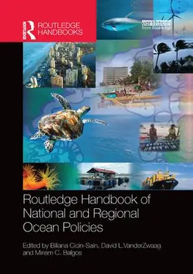 Cicin-Sain / Vanderzwaag / Balgos |  Routledge Handbook of National and Regional Ocean Policies | Buch |  Sack Fachmedien