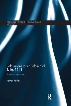 Radai |  Palestinians in Jerusalem and Jaffa, 1948 | Buch |  Sack Fachmedien