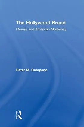 Catapano |  The Hollywood Brand | Buch |  Sack Fachmedien