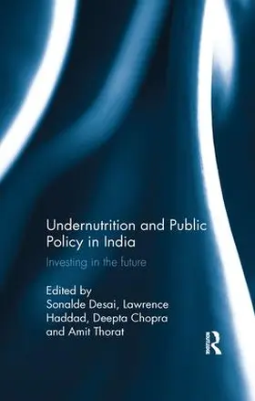 Chopra / Desai / Haddad |  Undernutrition and Public Policy in India | Buch |  Sack Fachmedien