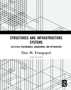 Frangopol |  Structures and Infrastructure Systems | Buch |  Sack Fachmedien