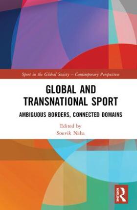 Naha |  Global and Transnational Sport | Buch |  Sack Fachmedien