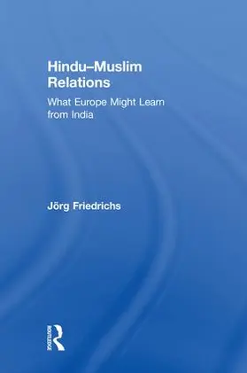 Friedrichs |  Hindu-Muslim Relations | Buch |  Sack Fachmedien