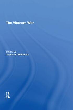 Willbanks |  The Vietnam War | Buch |  Sack Fachmedien