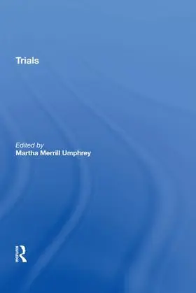 Umphrey | Trials | Buch | 978-0-8153-9861-5 | sack.de