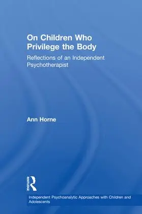 Horne |  On Children Who Privilege the Body | Buch |  Sack Fachmedien