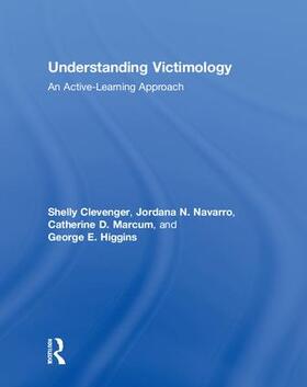 Clevenger / Navarro / Marcum |  Understanding Victimology | Buch |  Sack Fachmedien