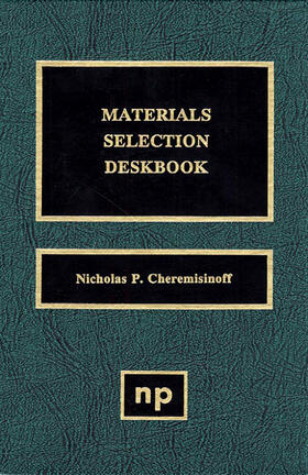 Cheremisinoff |  Materials Selection Deskbook | Buch |  Sack Fachmedien