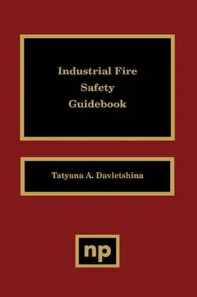 Davletshina |  Industrial Fire Safety Guidebook | Buch |  Sack Fachmedien