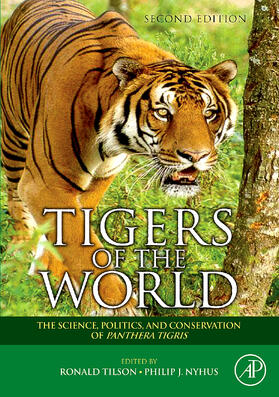 Tilson / Nyhus |  Tigers of the World | Buch |  Sack Fachmedien