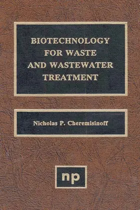 Cheremisinoff |  Biotechnology for Waste and Wastewater Treatment | eBook | Sack Fachmedien