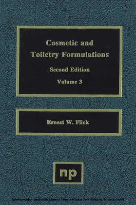 Flick |  Cosmetic and Toiletry Formulations, Vol. 3 | eBook | Sack Fachmedien