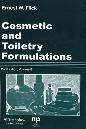 Flick |  Cosmetic and Toiletry Formulations, Vol. 8 | eBook | Sack Fachmedien