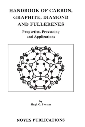 Pierson |  Handbook of Carbon, Graphite, Diamonds and Fullerenes | eBook | Sack Fachmedien