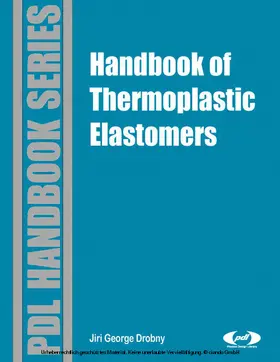 Drobny |  Handbook of Thermoplastic Elastomers | eBook | Sack Fachmedien