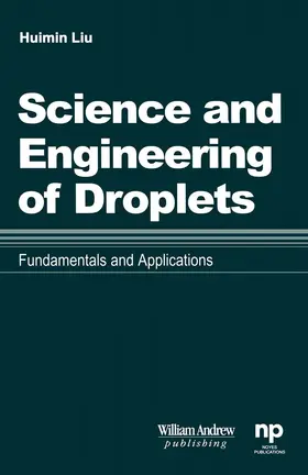 Liu |  Science and Engineering of Droplets: | eBook | Sack Fachmedien