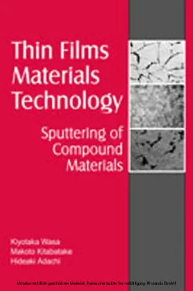 Wasa / Kitabatake / Adachi |  Thin Film Materials Technology | eBook | Sack Fachmedien